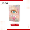Believe Me (Shatter Me Series) by Tahereh Mafi