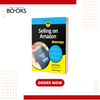 Selling on Amazon (Business & Personal Finance)) 1st Edition by Deniz Olmez and Joseph Kraynak